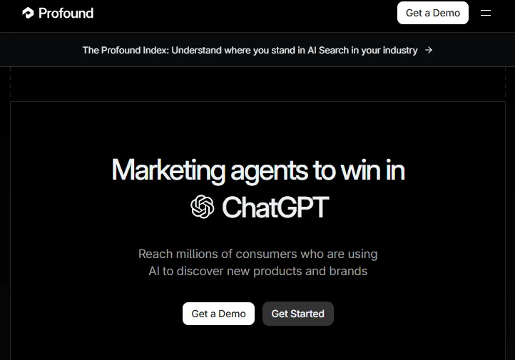 Screenshot of the Profound homepage, an enterprise-grade AI visibility and share-of-voice tracking platform.