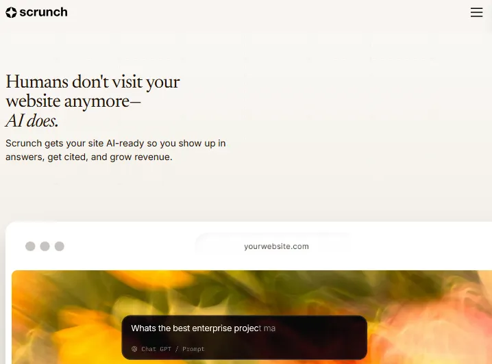 Screenshot of the Scrunch AI homepage, a tool focused on AI discoverability and content optimization recommendations.