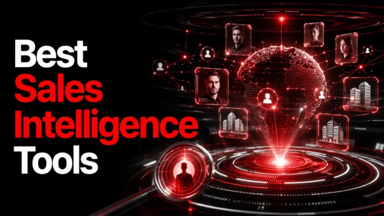 13 Best Sales Intelligence Tools Worth Paying For in 2026